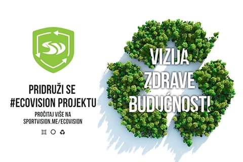 NAŠA VIZIJA ZDRAVE BUDUĆNOSTI: PRIDRUŽITE SE #ECOVISION POKRETU